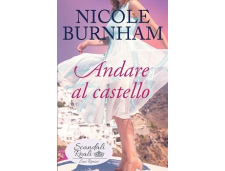 Livro Andare al castello de Nicole Burnham (Italiano)