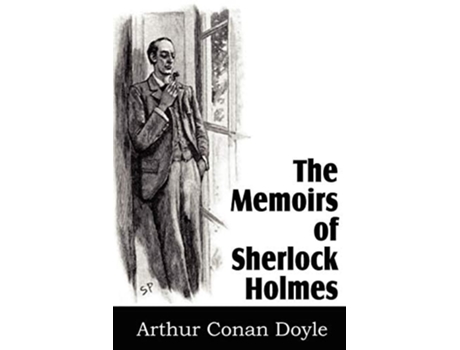Livro The Memoirs Of Sherlock Holmes De Arthur Conan Doyle (inglês)