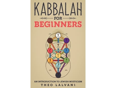 Livro Kabbalah for Beginners: An Introduction to Jewish Mysticism Theo Lalvani (Inglês)