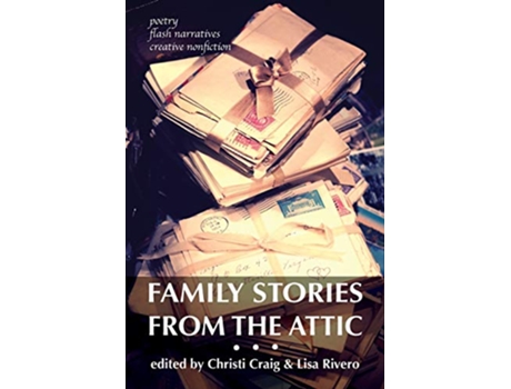 Livro Family Stories from the Attic de Hidden Timber Books (Inglês)