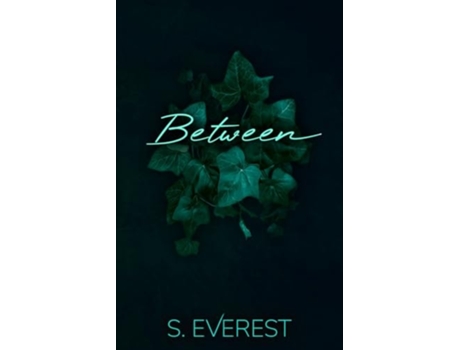 Livro Between de S Everest (Inglês)