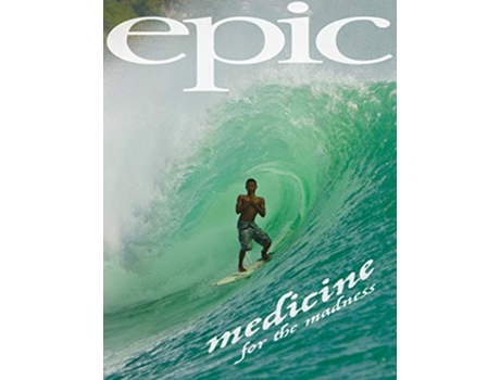Livro EPIC Storybook Medicine for the Madness Collectors de Peter Corney (Inglês)