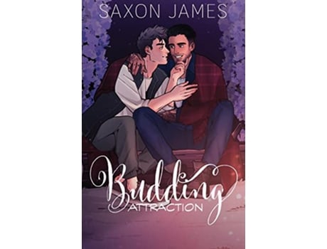 Livro Budding Attraction de Saxon James (Inglês)