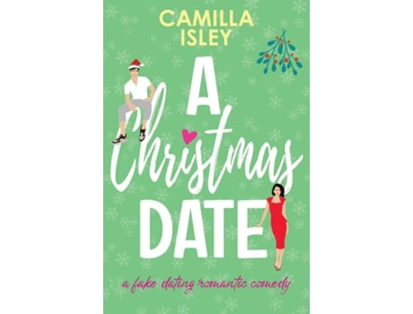 Livro Christmas Date de Camilla Isley (Inglês)