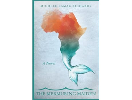 Livro The Mermuring Maiden de Michele Lamar Richards (Inglês)