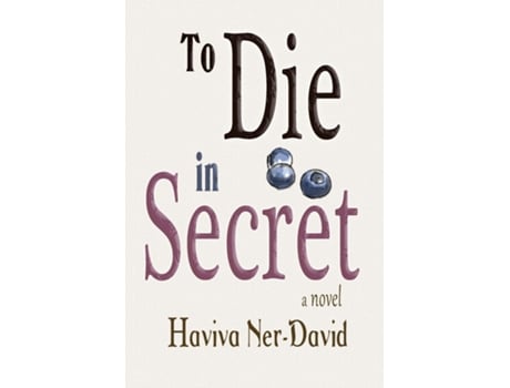 Livro To Die in Secret de Haviva Ner-David (Inglês)