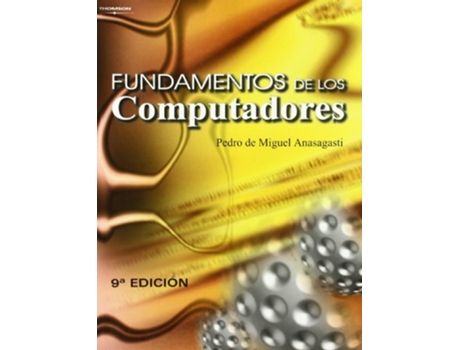 Livro Fundamentos De Los Computadores de Pedro De Miguel Anasagasti (Espanhol)