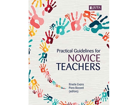 Livro Practical guidelines for novice teachers de Rinelle Et Al Evans (Inglês)
