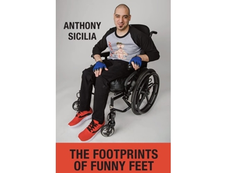 Livro The Footprints Of Funny Feet De Anthony Sicilia (inglês)