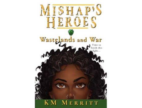 Livro Wastelands and War Mishaps Heroes de Km Merritt (Inglês)