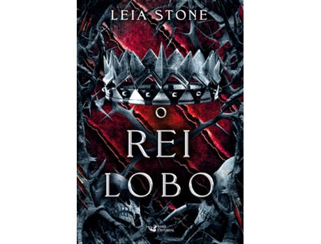 Livro O Rei Lobo Os Reis De Avalier - Volume 4 De Leia Stone (português Do Brasil)