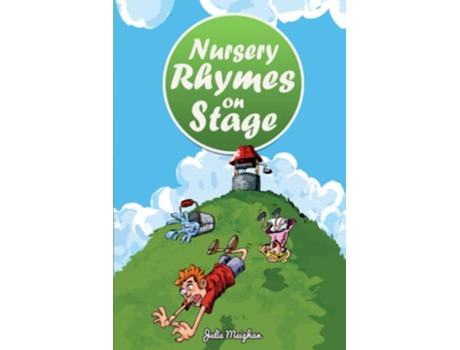 Livro Nursery Rhymes on Stage On Stage Books de Julie Meighan (Inglês)