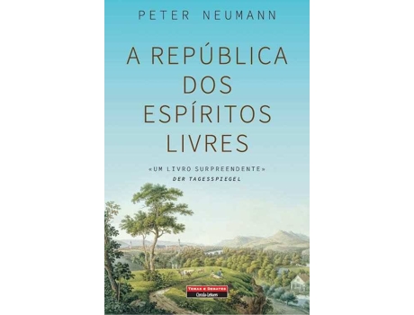 Livro A Republica Dos Espiritos Livres de Peter Neumann (Português)