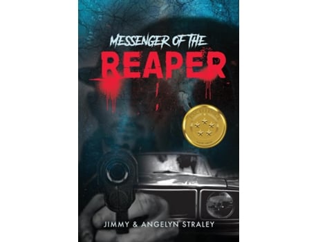 Livro Messenger Of The Reaper De Jimmy Straley (inglês)