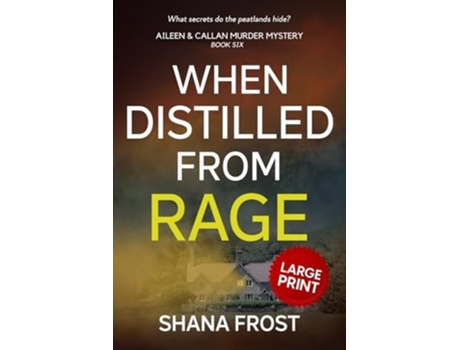 Livro When Distilled From Rage de Shana Frost (Inglês)