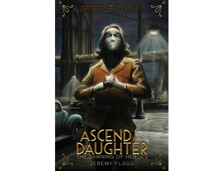 Livro Ascend the Daughter de Jeremy Flagg (Inglês)