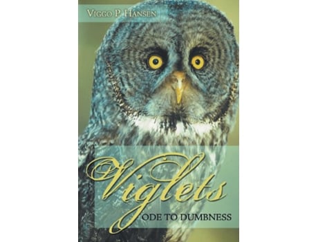 Livro Viglets Ode To Dumbness De Hansen, Viggo Et Al. (inglês)