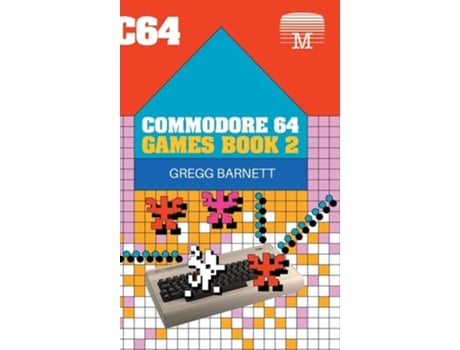 Livro Commodore 64 Games Book 2 De Gregg Barnett (inglês - Capa Dura)