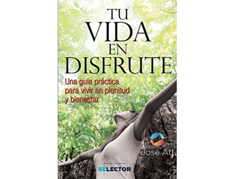 Livro Tu Vida En Disfrute de ATL JOSE (Espanhol)