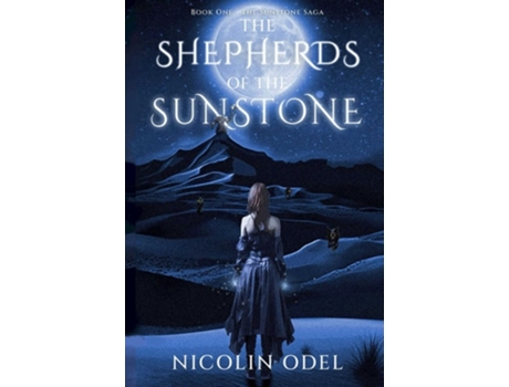 Livro The Shepherds of the Sunstone de Nicolin Odel (Inglês)