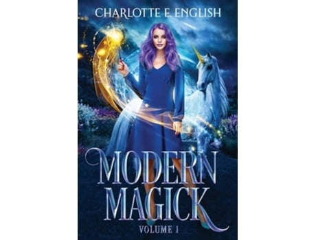 Livro Modern Magick Volume 1 De Charlotte E English (inglês)