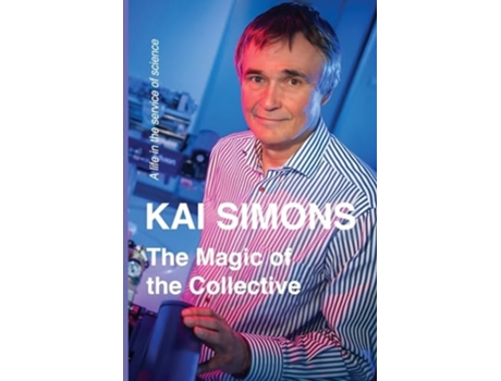Livro The Magic of the Collective de Kai Simons (Inglês)