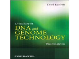 Livro Dictionary of DNA and Genome Technology de Paul Singleton (Inglês)