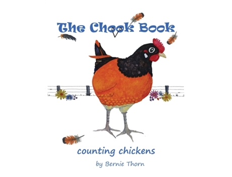 Livro The Chook Book: counting chickens Bernie Thorn (Inglês)