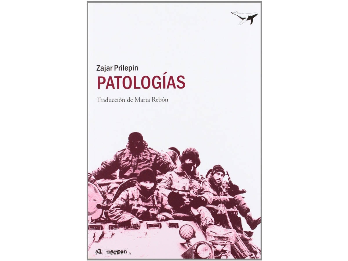 Livro Patologías de Zajar Prilepin (Espanhol)