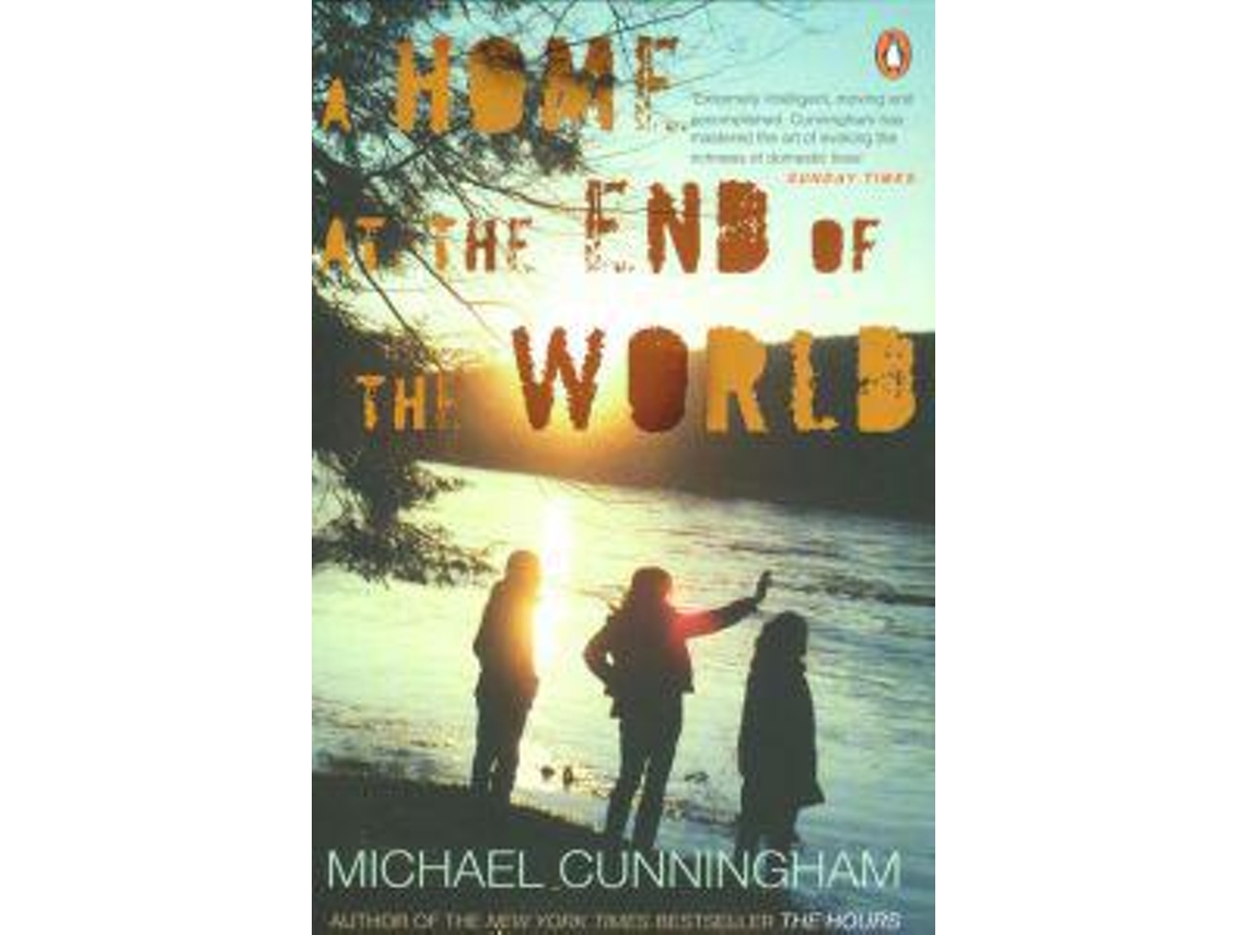 Livro Home at the End of the World de Michael Cunningham (Inglês)
