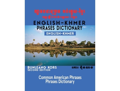 Livro ENGLISH - KHMER PHRASES DICTIONARY ENGLISH-KHMER de Bunleang Kors (Inglês)