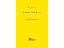 Livro Catedral De La Noche de Ángel Manuel Guinda Casales (Espanhol)