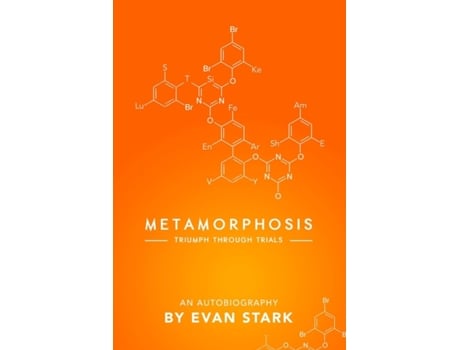 Livro Metamorphosis - Triumph Through Trials Evan Stark (Inglês)