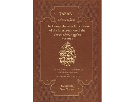 Livro selections from the comprehensive exposition of the interpretation of the verses of the qur'an de muhammad bin jarir tabari (inglês)