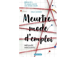 Meurtre Mode D'Emploi T01 Presumee Innocente