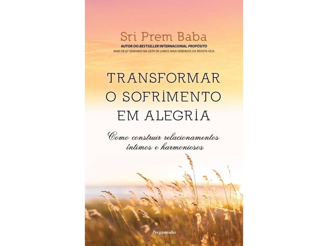 Livro Transformar o Sofrimento em Alegria de Sri Prem Baba (Português)