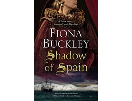 Livro Shadow of Spain de Fiona Buckley (Inglês - Capa Dura)