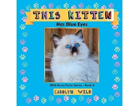 Livro This Kitten Has Blue Eyes de Carolyn Wild (Inglês)