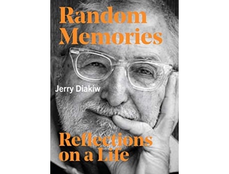 Livro Random Memories Reflections on a Life de Jerry Diakiw (Inglês)