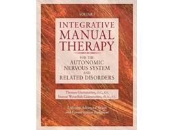 Livro Integrative Manual Therapy for the Autonomic Nervous System and Related Disorder de Sharon Giammatteo e Thomas Giammatteo (Inglês - Capa Dura)