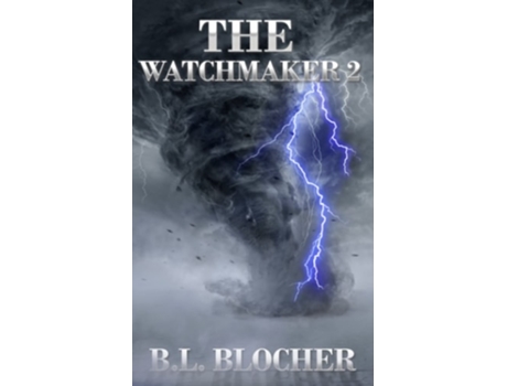 Livro The Watchmaker 2 De Bl Blocher (inglês)