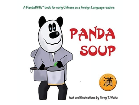 Livro Panda Soup De Terry T Waltz (inglês)
