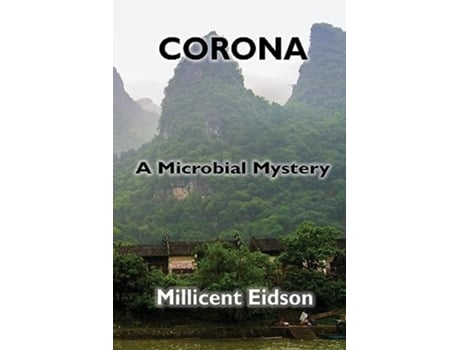 Livro Corona A Microbial Mystery de Millicent Eidson (Inglês)