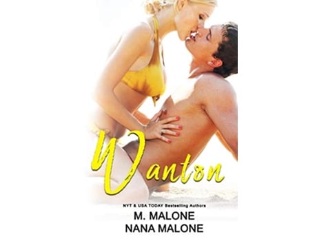 Livro Wanton de M Malone Nana Malone (Inglês)