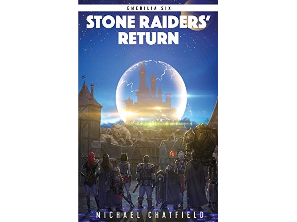 Livro Stone Raiders Return de Michael Chatfield (Inglês - Capa Dura)