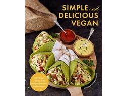 Livro Simple and Delicious Vegan de Michaela Vais (Inglês - Capa Dura)