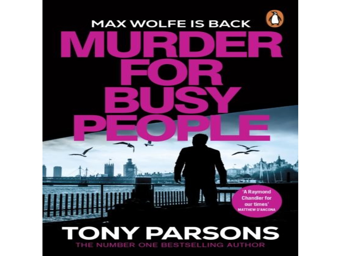 Livro Murder for Busy People de Tony Parsons (Inglês)