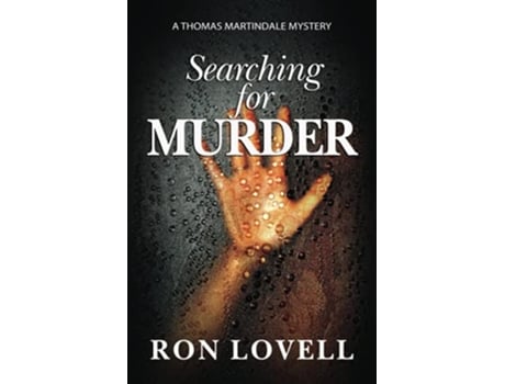 Livro Searching for Murder A Thomas Martindale Mystery Book 5 Thomas Martindale Mysteries de Ron Lovell (Inglês)