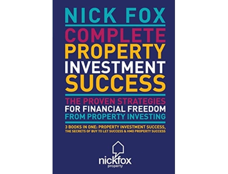 Livro Complete Property Investment Success de Nick Fox (Inglês)
