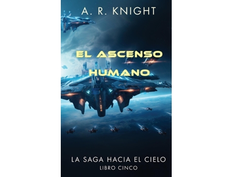Livro El Ascenso Humano de AR Knight (Inglês)